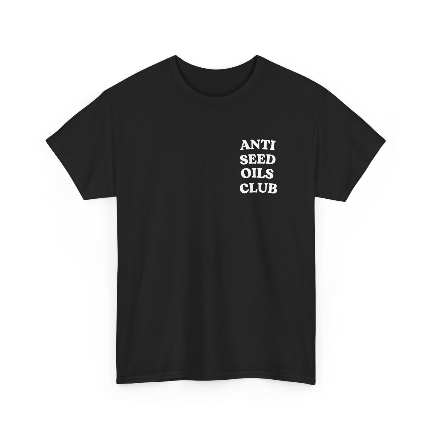 Anti Seed Oils Club T‑Shirt — Retro Bold Graphic Tee