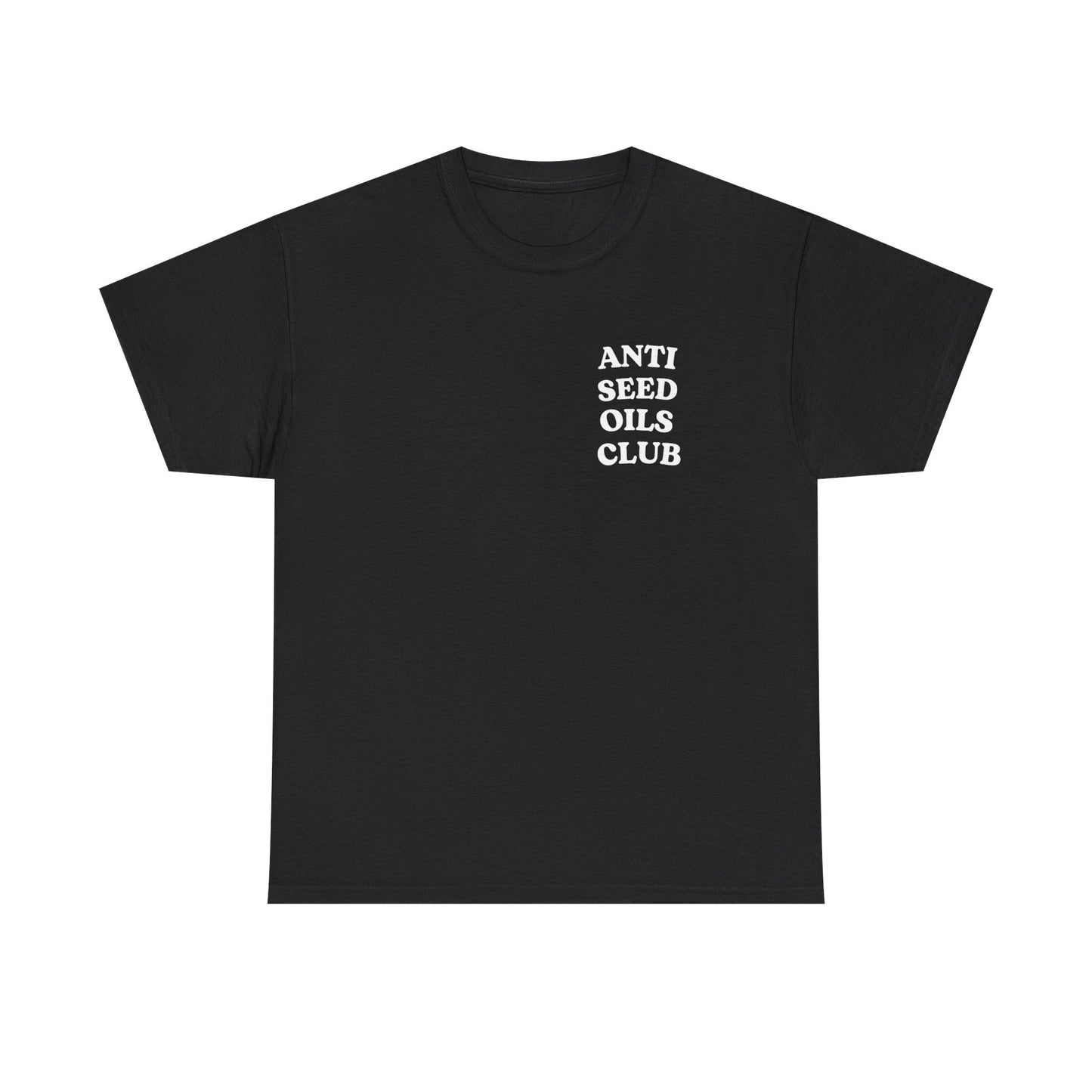 Anti Seed Oils Club T‑Shirt — Retro Bold Graphic Tee