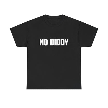 No Diddy T-Shirt